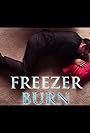 Freezer Burn (2018)