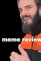 Felix Kjellberg in Meme Review (2017)