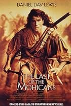 Daniel Day-Lewis in The Last of the Mohicans (1992)