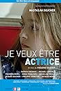 Je veux être actrice (2016)