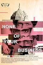 None of Your Business (2019)