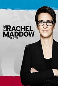 Primary photo for The Rachel Maddow Show