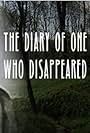 The Diary of One Who Disappeared (2003)