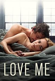 Bojana Novakovic and Bob Morley in Love Me (2021)