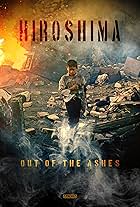 Hiroshima: Out of the Ashes