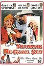 Yasamak Ne Güzel Sey (1969)