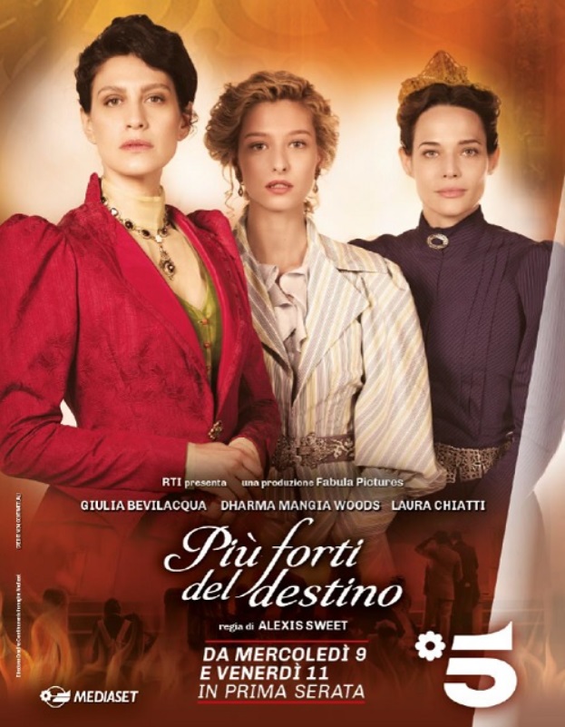 Laura Chiatti, Giulia Bevilacqua, and Dharma Mangia Woods in Più forti del destino (2022)