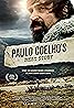 Não Pare na Pista: A Melhor História de Paulo Coelho (2014) Poster