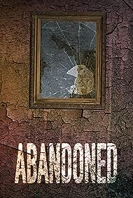 Abandoned (2023)