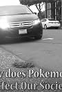 Pokemon Go: How Is It Impacting Our Society? (2016)