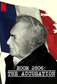 Dominique Strauss-Kahn in Room 2806: The Accusation (2020)