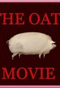 Primary photo for The Oats Movie