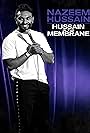 Nazeem Hussain in Nazeem Hussain: Hussain in the Membrane (2022)