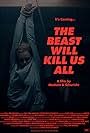 The Beast Will Kill Us All (2022)