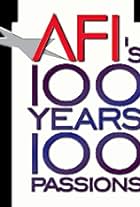 AFI's 100 Years... 100 Passions: America's Greatest Love Stories (2002)