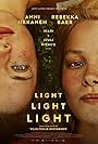 Rebekka Baer and Anni Iikkanen in Light Light Light (2023)