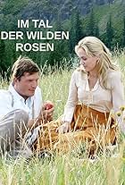 Im Tal der wilden Rosen