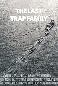 Primary photo for The Last Trap Family