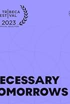 Necessary Tomorrows (2023)