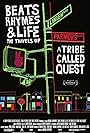 Beats, Rhymes & Life: The Travels of A Tribe Called Quest (2011)