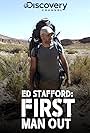 Ed Stafford: First Man Out (2019)