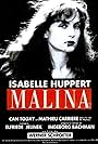 Isabelle Huppert in Malina (1991)