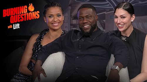 Burning Questions With Kevin Hart and the Cast of 'Lift'