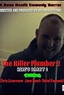 The Killer Plumber 2 (2019)