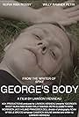 Willy Ramnek Petri in George's Body (2022)