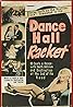 Dance Hall Racket (1953) Poster