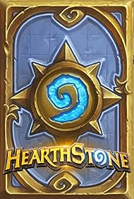 Hearthstone: Heroes of Warcraft (2014)