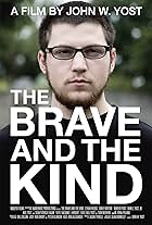 The Brave and the Kind (2010)