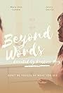 Kristine May, Mary Ann Lumba, and Jonny Davila in Beyond Words (I) (2022)