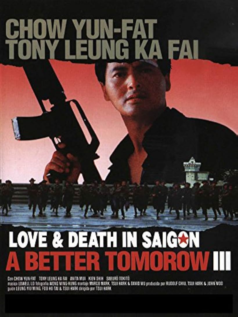 A Better Tomorrow III: Love and Death in Saigon (1989)