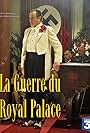 La guerre du Royal Palace (2012)