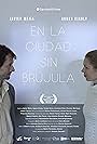 Javier Mejía and Agnes Kiraly in En la ciudad sin brújula (2018)