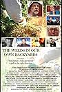 The Weeds In Our Own Backyards (2016)