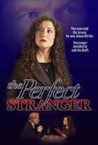 The Perfect Stranger