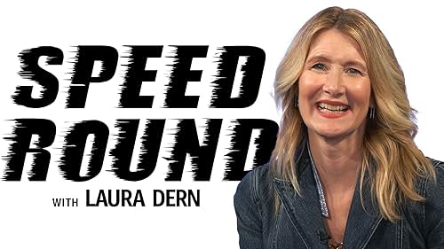 Which Past Role Would Laura Dern Want to Revisit?