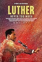 Luther: Never Too Much