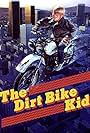 The Dirt Bike Kid (1985)