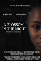 Brittany Giles in A Blossom in the Night (2020)