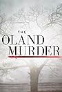 The Oland Murder (2020)