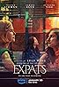 Expats (TV Mini Series 2023–2024) Poster