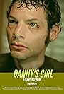 Danny Dikel in Danny's Girl (2020)