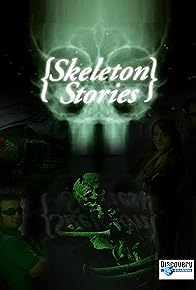 Primary photo for Skeleton Stories