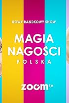 Magia nagosci. Polska (2021)