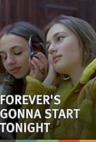 Forever's Gonna Start Tonight