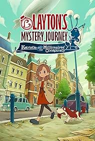 Layton's Mystery Journey: Katrielle and the Millionaires' Conspiracy (2017)