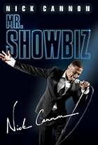 Nick Cannon: Mr. Show Biz (2011)